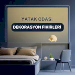 Yatak Odasi Tasarim Ve Dekorasyon Fikirleri